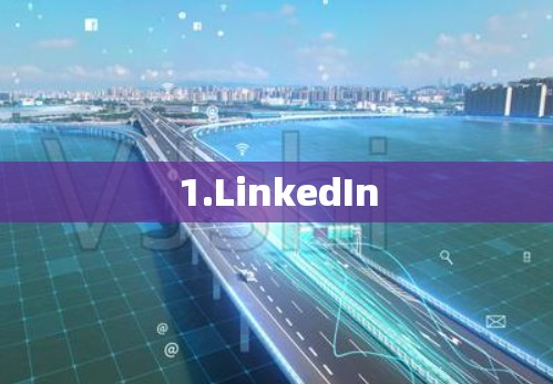 1.LinkedIn